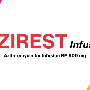 AZIREST Infusion